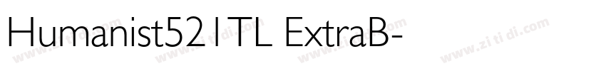 Humanist521TL ExtraB字体转换